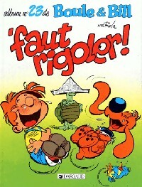 Livrenpoche : Boule & Bill Tome XXIII : Faut rigoler ! - Jean Roba - Livre