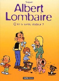 Et la santé, docteur ? - Swysen - Livre