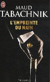 Livrenpoche : L'empreinte du nain - Maud Tabachnik - Livre