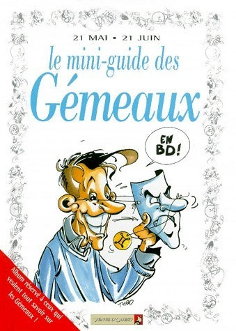 Livrenpoche : Le mini-guide des gémeaux - Goupil - Livre