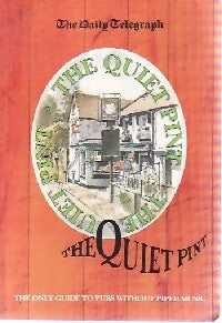 The quiet pint - The Daily Telegraph -  Q publication - Livre