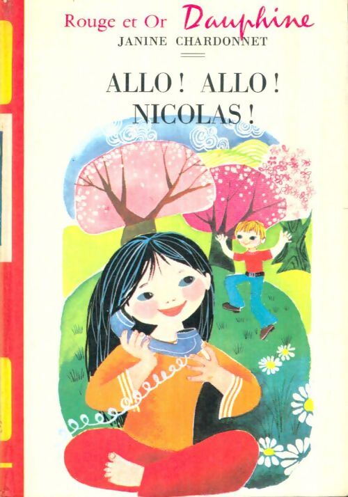 Livrenpoche : Allo ! Allo ! Nicolas ! - Janine Chardonnet - Livre