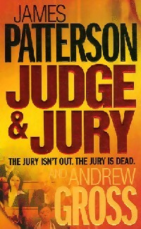 Livrenpoche : Judge & jury - James Patterson, Andrew Gross - Livre