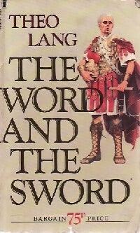 Livrenpoche : The word and the sword - Theodore C. Lang - Livre
