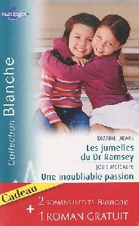 Les jumelles du Dr Ramsey / Une inoubliable passion / Rivalité aux urgences - Josie Metcalfe, Maggie Kingsley, Dianne Drake - Livre