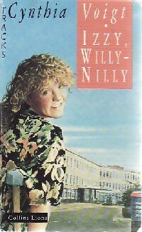 Livrenpoche : Izzy, willy-Nilly - Cynthia Voigt - Livre