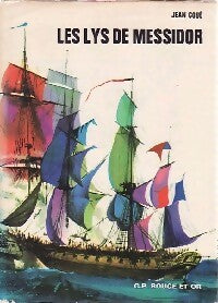 Livrenpoche : Les lys de Messidor - Jean Coué - Livre