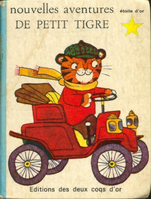 Livrenpoche : Nouvelles aventures de Petit Tigre - Marielle Sohier - Livre