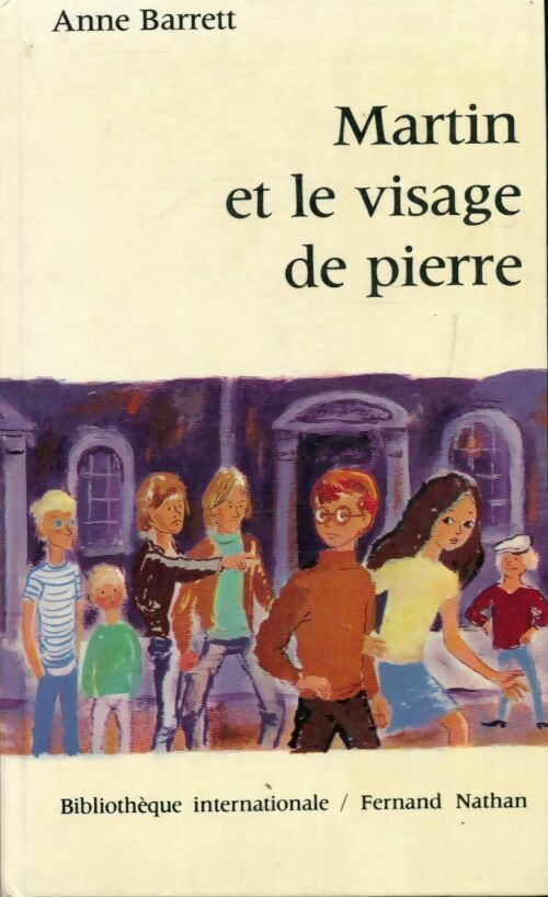 Livrenpoche : Martin et le visage de pierre - Anne Barrett - Livre