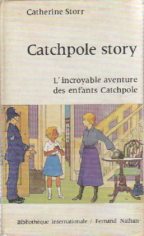 Livrenpoche : Catchpole Story - Catherine Storr - Livre