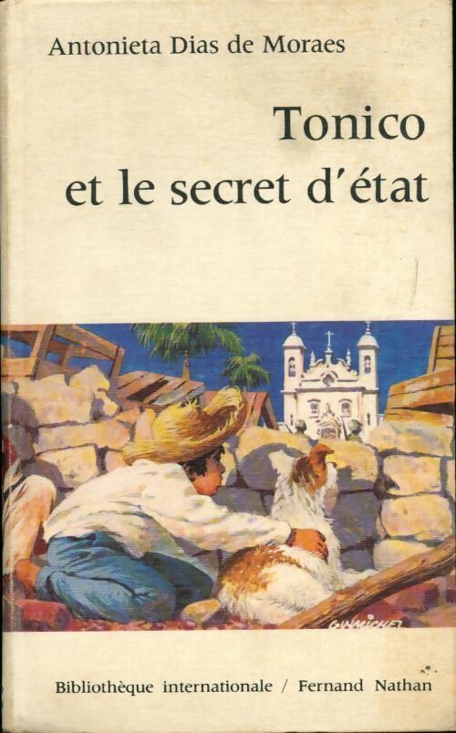Livrenpoche : Tonico et le secret d'état - Antonieta Dias de Moraes - Livre