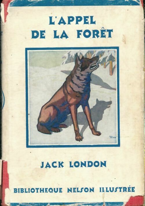 Livrenpoche : L'appel de la forêt - Jack London - Livre