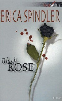 Livrenpoche : Black rose - Erica Spindler - Livre