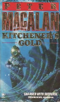 Livrenpoche : Kitchener's Gold - peter MacAlan - Livre