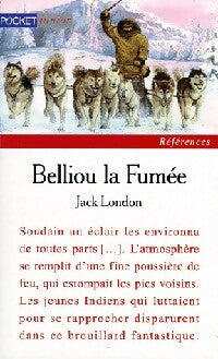 Livrenpoche : Belliou-la-fumée - Jack London - Livre