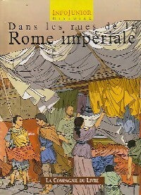 Dans les rues de la Rome impériale - Elizabeth Trimbach -  Infojunior - Livre