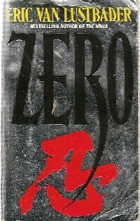 Livrenpoche : Zéro - Eric Van Lustbader - Livre