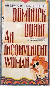 Livrenpoche : An inconvenient woman - Dominick Dunne - Livre