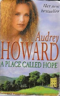 Livrenpoche : A place called hope - Audrey Howard - Livre