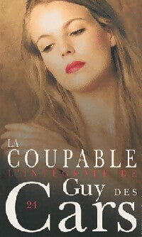 Livrenpoche : La coupable - Guy Des Cars - Livre