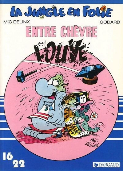 Livrenpoche : La jungle en folie : Entre chèvre et louve - Godard - Livre