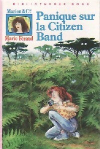 Livrenpoche : Marion & Cie : Panique sur la Citizen Band - Marie Féraud - Livre