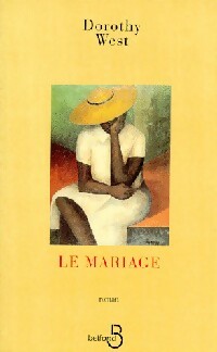 Livrenpoche : Le mariage - Dorothy West - Livre