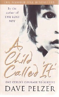 Livrenpoche : A child called It - Dave Pelzer - Livre