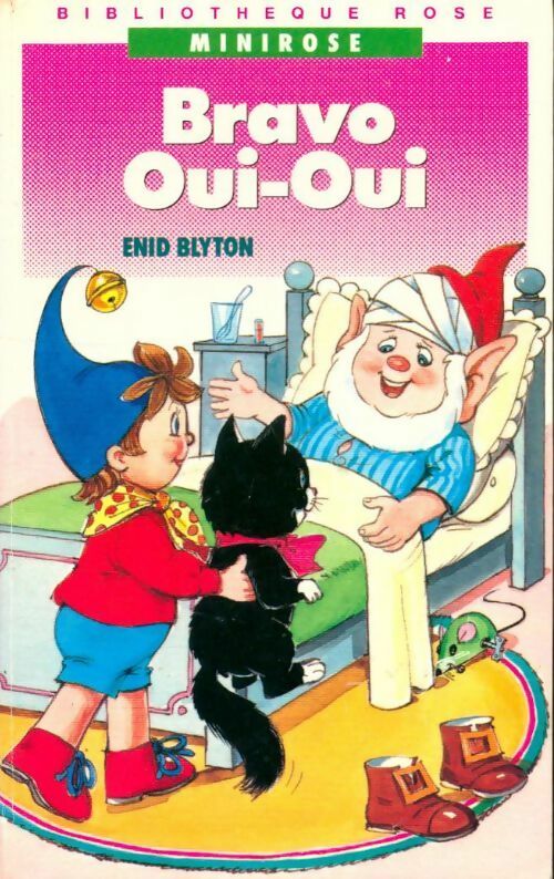 Livrenpoche : Bravo Oui-Oui ! - Enid Blyton - Livre