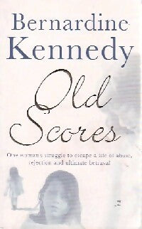 Livrenpoche : Old scores - Bernardine Kennedy - Livre