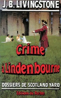 Livrenpoche : Crime à Linderbourne - J.B. Livingstone - Livre