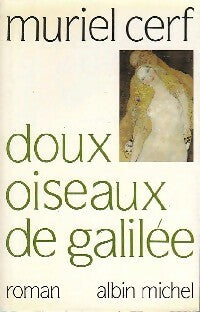 Livrenpoche : Doux oiseaux de Galilée - Muriel Cerf - Livre