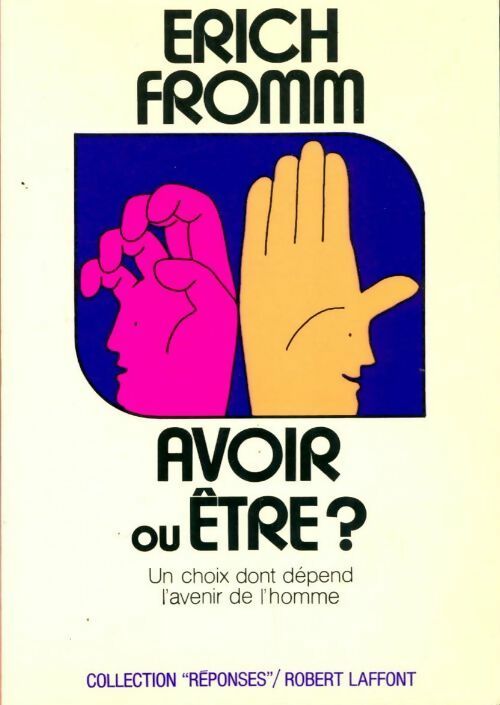 Livrenpoche : Avoir ou être ? - Erich Fromm - Livre