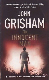 Livrenpoche : The innocent man - John Grisham - Livre