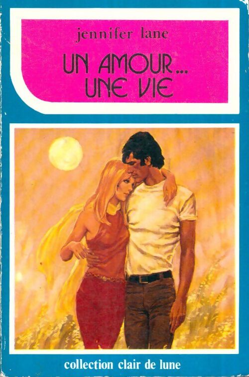 Livrenpoche : Un amour... Une vie - Jennifer Lane - Livre