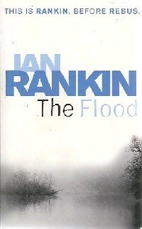 Livrenpoche : The flood - Ian Rankin - Livre