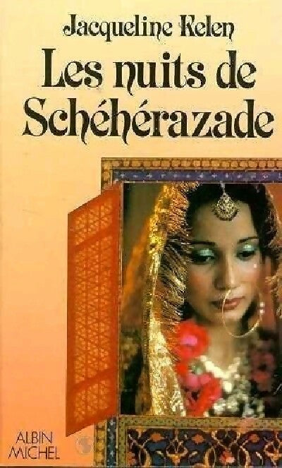 Livrenpoche : Les nuits de Schéhérazade - Jacqueline Kelen - Livre