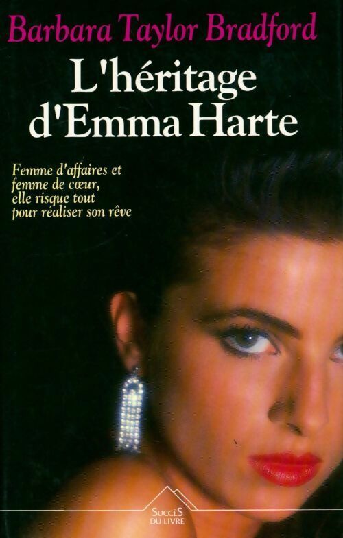 Livrenpoche : L'héritage d'Emma Harte - Barbara Taylor Bradford - Livre