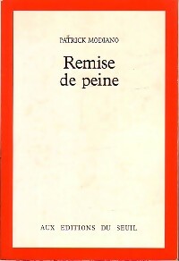 Livrenpoche : Remise de peine - Patrick Modiano - Livre