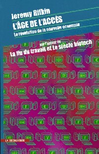 Livrenpoche : L'âge de l'accès - Jeremy Rifkin - Livre