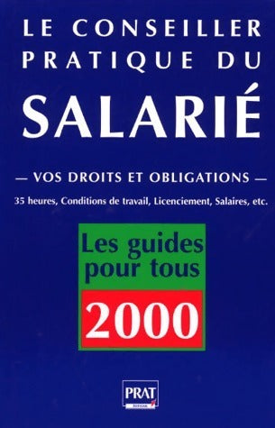 Livrenpoche : Le conseiller pratique du salarié 2000 - Collectif - Livre