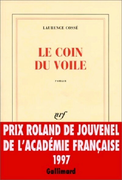 Livrenpoche : Le coin du voile - Laurence Cossé - Livre