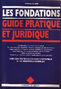 Livrenpoche : Les fondations. Guide pratique et juridique - Vincent Allard - Livre