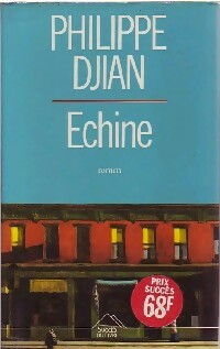 Livrenpoche : Echine - Philippe Djian - Livre