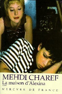 Livrenpoche : La maison d'Alexina - Mehdi Charef - Livre