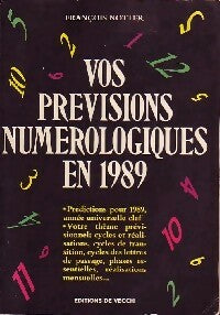 Livrenpoche : Vos prévisions numérologiques en 1989 - François Notter - Livre