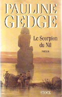 Livrenpoche : Le scorpion du Nil - Pauline Gedge - Livre