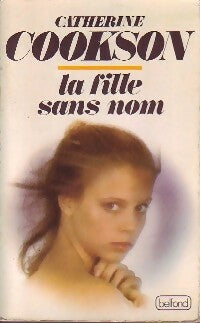 Livrenpoche : La fille sans nom - Catherine Cookson - Livre