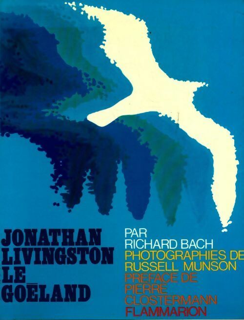 Livrenpoche : Jonathan Livingston le goéland - Richard Bach - Livre
