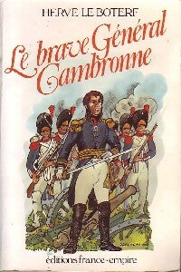 Livrenpoche : Le brave général Cambronne - Hervé Le Boterf - Livre